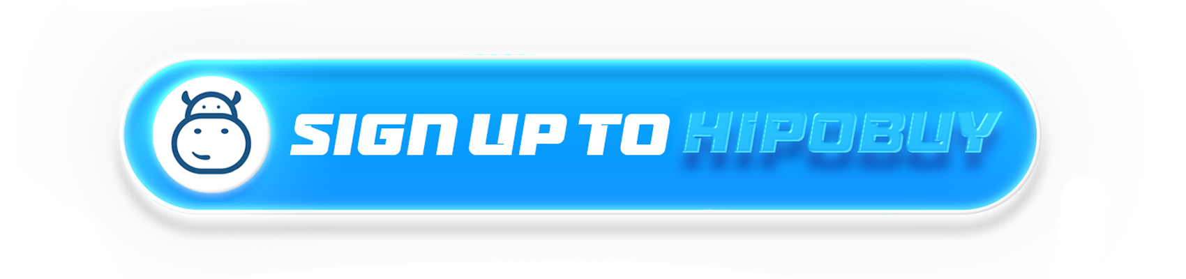 Sign up to HipoBuy